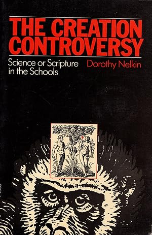 Seller image for The Creation Controversy: Science or Scripture in the Schools for sale by Diatrope Books