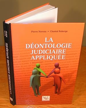 Immagine del venditore per LA DONTOLOGIE JUDICIAIRE APPLIQUE (2005) venduto da Librairie Montral