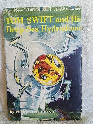 Image du vendeur pour Tom Swift and his Deep-Sea Hydrodome mis en vente par Prairie Creek Books LLC.