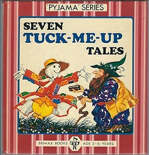 Seven Tuck-Me-Up Tales