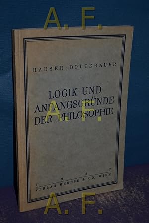 Bild des Verkufers fr Logik und Anfangsgrnde der Philosophie zum Verkauf von Antiquarische Fundgrube e.U.