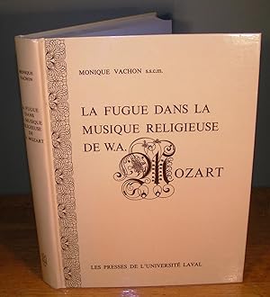 LA FUGUE DANS LA MUSIQUE RELIGIEUSE DE W. A. MOZART