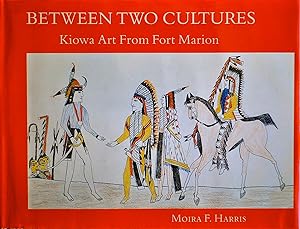 Between Two Cultures Kiowa Art from Fort Marion
