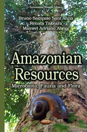 Immagine del venditore per Amazonian Resources : Microbiota, Fauna and Flora venduto da GreatBookPrices