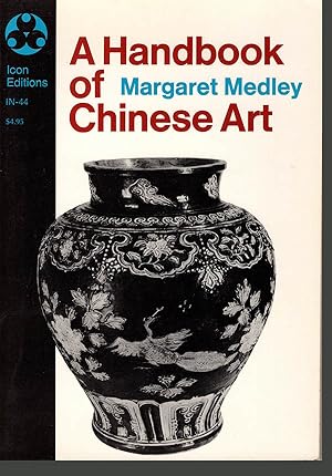 Imagen del vendedor de A Handbook of Chinese Art a la venta por Diatrope Books