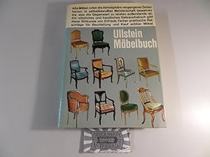 Ullstein Möbelbuch - Eine Stilkunde mit praktischen Ratschlägen für den Kauf antiker Möbel.