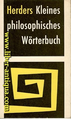 Imagen del vendedor de Herders kleines philosophisches Wrterbuch a la venta por Antiquariat Liber Antiqua