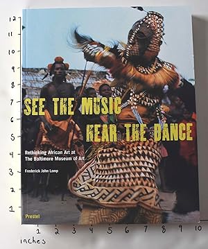 See the Music, Hear the Dance: Rethinking African Art at The Baltimore Museum of Art