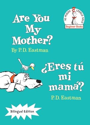 Seller image for Are You My Mother? / Eres Tu Mi Mama? -Language: spanish for sale by GreatBookPrices