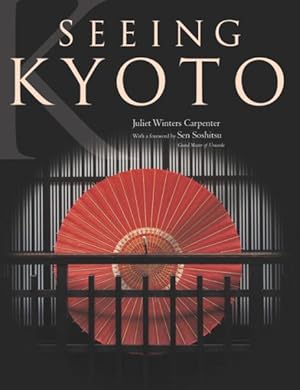 Seller image for Seeing Kyoto for sale by GreatBookPrices