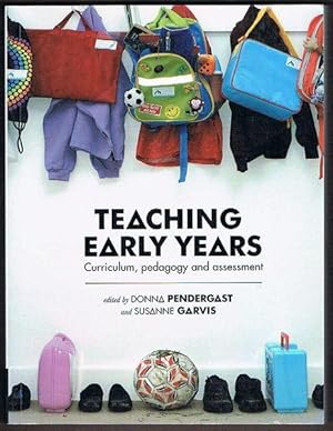 Teaching Early Years: Curriculum, Pedagogy and Assessment