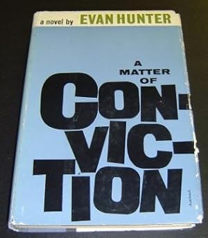 A Matter of Conviction