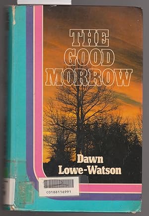 Immagine del venditore per The Good morrow[ Large Print ] venduto da Laura Books