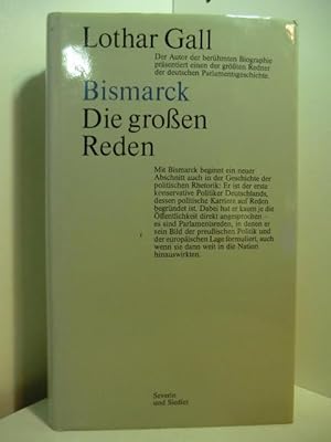 Bild des Verkufers fr Bismarck. Die grossen Reden zum Verkauf von Antiquariat Weber