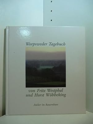 Bild des Verkufers fr Worpsweder Tagebuch zum Verkauf von Antiquariat Weber