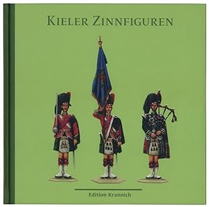 Seller image for Kieler Zinnfiguren I for sale by Versandantiquariat Nussbaum