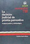 Image du vendeur pour La Decisin Judicial de Prisin Preventiva mis en vente par AG Library