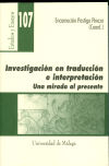 Investigación en traducción e interpretación: Una mirada al presente