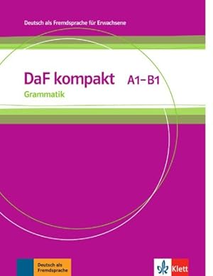 Seller image for DaF kompakt. Grammatik A1-B1 for sale by GreatBookPrices