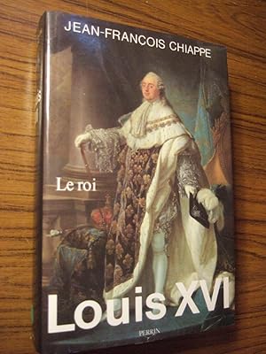 Seller image for Louis XVI, Le Roi for sale by Domifasol