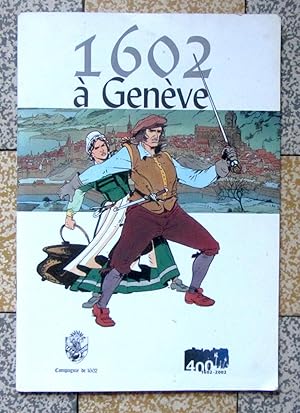 1602 à Genève. Pour comprendre la nuit du 11 au 12 décembre