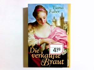 Image du vendeur pour Die verkaufte Braut : Roman. Weltbild-Taschenbuch mis en vente par Antiquariat Buchhandel Daniel Viertel