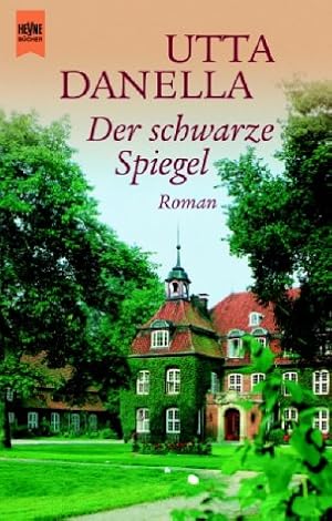 Immagine del venditore per Der schwarze Spiegel : Roman. Heyne-Bcher / 1 / Heyne allgemeine Reihe ; Nr. 6940 venduto da Antiquariat Buchhandel Daniel Viertel