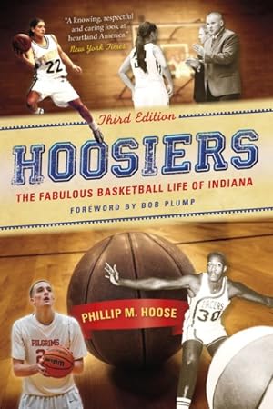 Seller image for Hoosiers : The Fabulous Basketball Life of Indiana for sale by GreatBookPrices