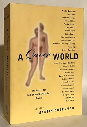Imagen del vendedor de A Queer World. The Center for Lesbian and Gay Studies Reader. a la venta por Thomas Dorn, ABAA