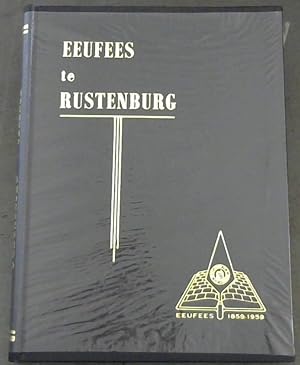 Imagen del vendedor de Eeufees te Rustenburg : Toesprake tydens en fotografiese uitbeelding van die Eeufeesviering van die Geref. Kerk van Suid-Afrika te Rustenburg a la venta por Chapter 1