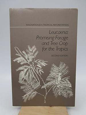 Seller image for Leucaena: Promising Forage and Tree Crop for the Tropics for sale by Shelley and Son Books (IOBA)