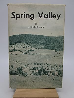 Spring Valley (First Edition)