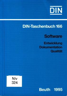 Software. Entwicklung, Dokumentation, Qualität. Normen (Informationstechnik 4).