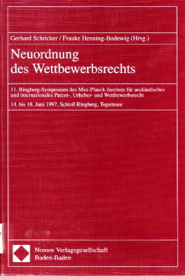 Seller image for Neuordnung des Wettbewerbsrechts. for sale by Antiquariat Jenischek