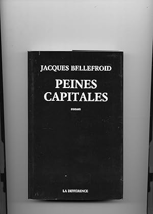 Bild des Verk�ufers f�r PEINES CAPITALES. Roman zum Verkauf von Librairie CLERC