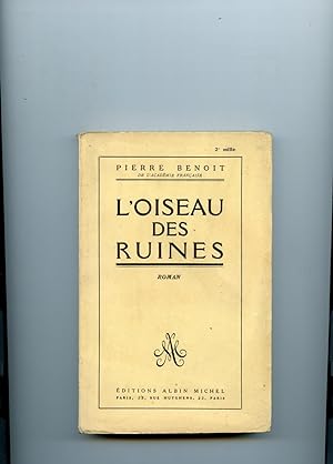 Imagen del vendedor de L'OISEAU DES RUINES. Roman a la venta por Librairie CLERC