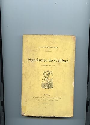 Imagen del vendedor de FIGARISMES DE CALIBAN. Deuxime dition a la venta por Librairie CLERC