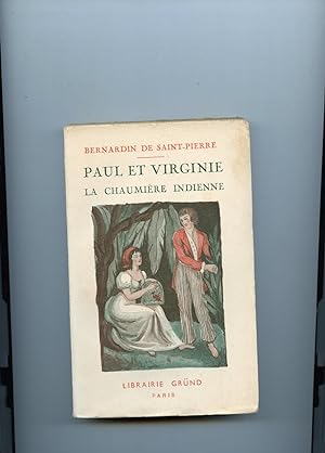 Bild des Verkufers fr PAUL ET VIRGINIE. LA CHAUMIRE INDIENNE zum Verkauf von Librairie CLERC