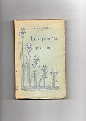 Bild des Verkufers fr LES PIERRES QU'ON BRISE. zum Verkauf von Librairie CLERC