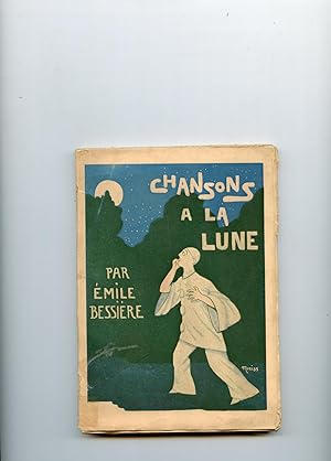 Imagen del vendedor de CHANSONS A LA LUNE. Prface de X. Privas. Illustrations par Peri a la venta por Librairie CLERC
