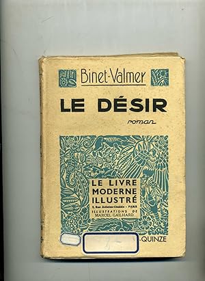 Seller image for LE DESIR. Bois originaux en couleur de Marcel Gailhard. for sale by Librairie CLERC