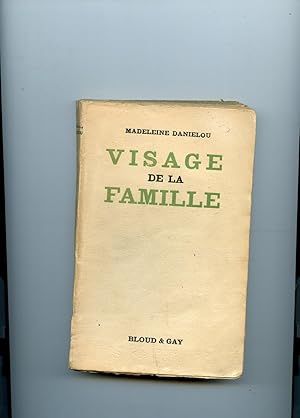 VISAGE DE LA FAMILLE