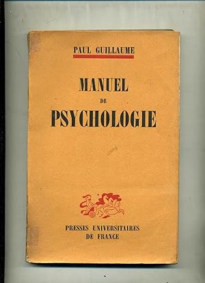 MANUEL DE PSYCHOLOGIE. Nouvelle édition ,revue et augmentée.