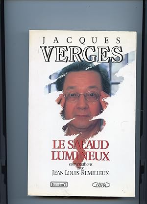 Bild des Verkufers fr LE SALAUD LUMINEUX. Conversations avec Jean Louis REMILLEUX zum Verkauf von Librairie CLERC