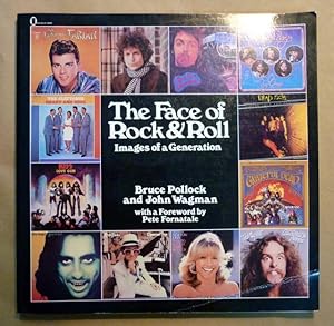Seller image for The Face of Rock & Roll. Images of a Generation for sale by Antiquariat Bernhard