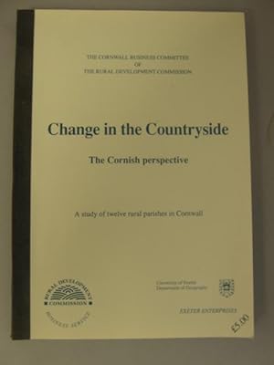 Change in the Countryside - the Cornish perspective: A study of twelve rural parishes in Cornwall