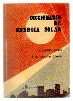 Seller image for DICCIONARIO DE ENERGIA SOLAR. for sale by Librera Raimundo