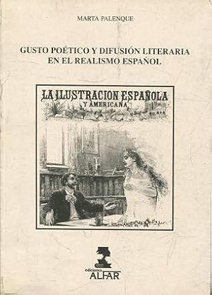 GUSTO POÉTICO Y DIFUSIÓN LITERARIA EN EL REALISMO ESPAÑOL. LA ILUSTRACIÓN ESPAÑOLA Y AMERICANA, (...