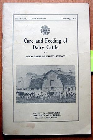 Care and Feeding of Dairy Cattle