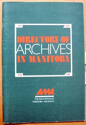 Directory of Archives in Manitoba